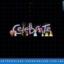 disney 100 anniversary princess squad celebrate d100 cute png, sublimate, digital print