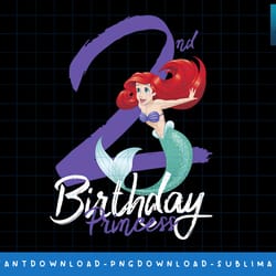 disney little mermaid ariel 2nd birthday princess png, sublimate, digital print