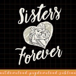 disney frozen anna and elsa sisters forever heart portrait png, sublimate, digital download