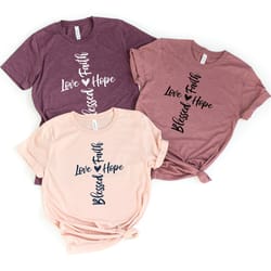 blessed shirt,christian shirt,christian quote shirt,faith cross shirt shirt,hope shirt,christian shirt,religious shirt,j