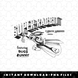 looney tunes bugs super-rabbit png, sublimation, digital download