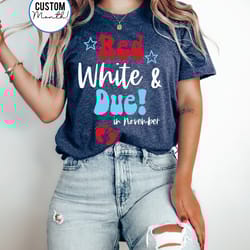 red white & due unisex t-shirt - 4th of july pregnancy announcement - independence day pregnancy design - mom to be - c