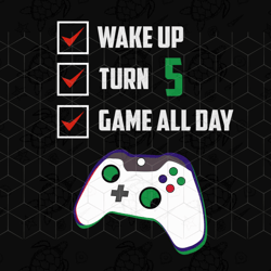 wake up turn 5 game all day, born in 2015, 2014