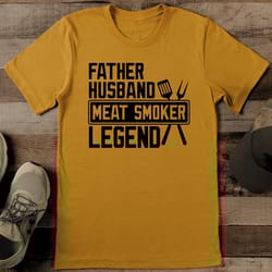 father husband meat smoker legend tee