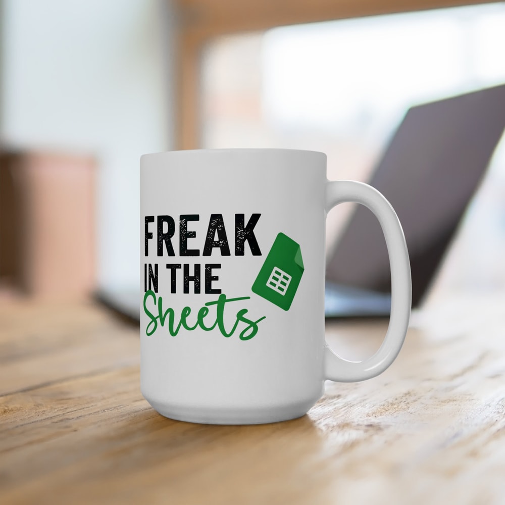Freak In The Sheets Mug, Accounting Mug, Funny Spreadsheet Excel Mug, Excel Spreadsheet Lover Worker Gift Idea For Coworker, Boss Mug - 2.jpg