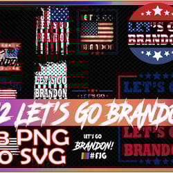 12 lets go brandon svg bundle, anti biden svg