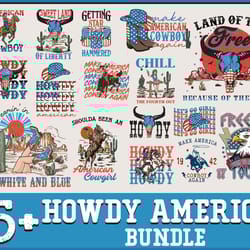 howdy 4th of july png bundle, chill the fourth out png, patriotic cowgirl png, 4th of july png, american cowboy png, ins