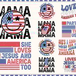 loves jesus and america too svg bundle, 4th of july mama svg, party in the usa svg, patriotic svg, memorial day svg, di