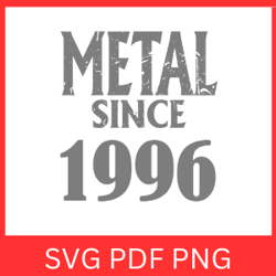 metal since 1996 svg