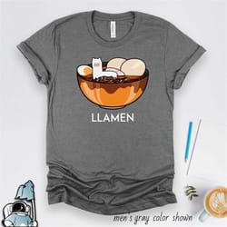 llamen shirt, llama ramen shirt, llama shirt, ramen gifts, funny llama shirt, llama gift, ramen print, japanese ramen no