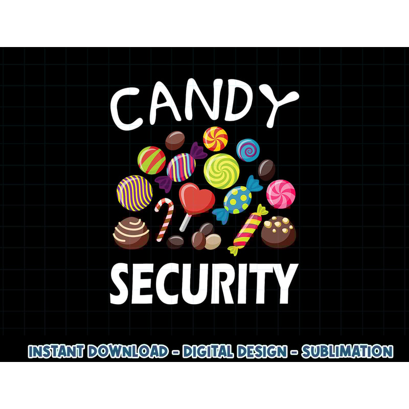 Candy Security Halloween Costume Party png, sublimation copy.jpg