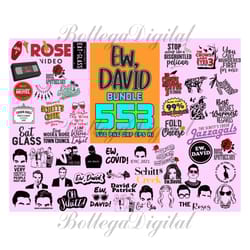553 files ew david bundle svg, movies svg, david rose svg, tv show svg, svg files cricut, digital files, schitts creek s
