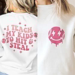 i teach my kids to hit and steal svg png