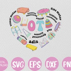 occupational therapy pediatric therapist assistant ot month svg, eps, png, dxf, digital download
