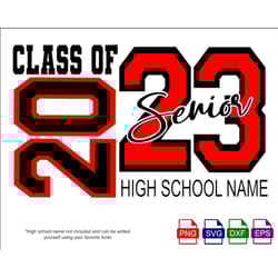 class of 2023 senior svg, 2023 graduate svg, senior 2023 svg, 2023 graduation gift svg, class of 2023 svg, graduation 20