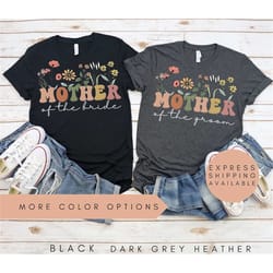 mother of the bride shirt, mother of the groom shirt, mother of the bride tshirt, mother of the bride gift, bachelorette