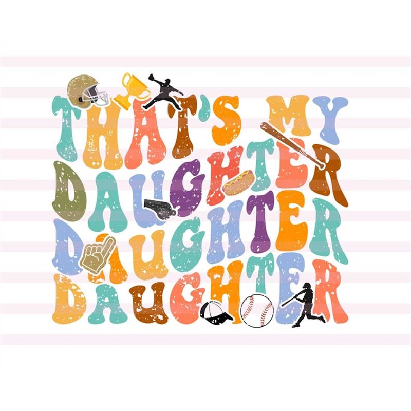 MR-2072023115258-thats-my-daughter-svg-favorite-baseball-player-svg-image-1.jpg
