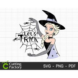 Trick Or Treat SVG, Halloween Princess Svg, Halloween Witch Png, Spooky Svg, Halloween Shirt Svg, Svg Files for Cricut