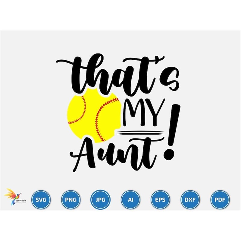 MR-2072023215649-thats-my-aunt-svg-softball-svg-softball-team-svg-image-1.jpg