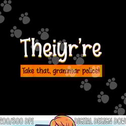 english teacher grammar police instructor grammarian png, sublimation copy