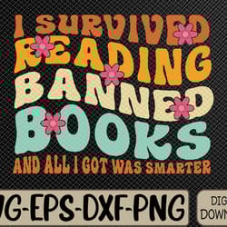 i survived reading banned books book lover bookaholic svg, eps, png, dxf, digital download