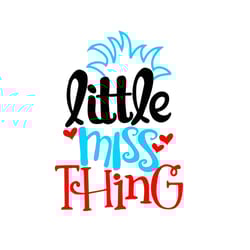 little miss thing dr seuss svg, dr seuss svg, dr seuss, miss thing dr seuss, little miss thing, miss thing svg-boardroom