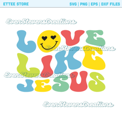 Love like Jesus retro wavy text smiley face multicolor religious inspirational popular best seller png sublimation desig