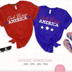 god bless america svg god bless america patriotic svg fourth of july july 4th patriotic americana america independence i