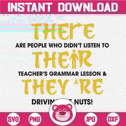 there are people who didn't listen to, teacher's grammar svg, grammar svg, english teacher, grammar svg, teacher svg