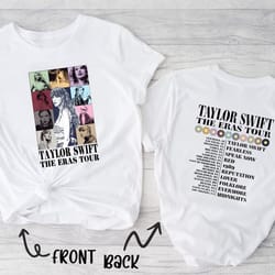 taylor swift the eras tour shirt, swiftie merch t-shirt, back and front shirt, swiftie eras tour, taylor swift fan a47