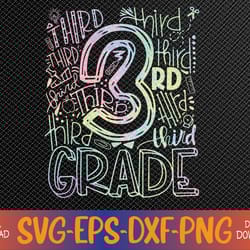tie dye 3rd grade typography students teacher back to school svg, eps, png, dxf, digital download