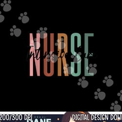 icu nurse intensive care unit nurse nursing critical care png, sublimation copy