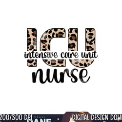 intensive care unit nurse icu nurse appreciation png, sublimation copy