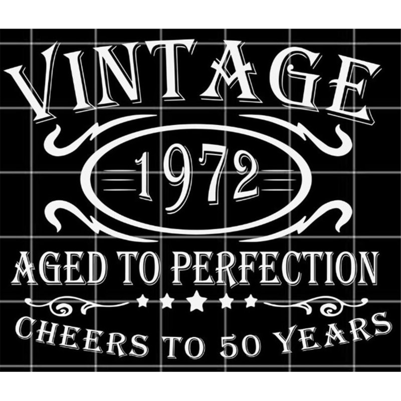 MR-1820231100-birthday-svg-vintage-1972-aged-to-perfection-cheers-to-50-image-1.jpg