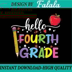 hello fourth grade team 4th grade back to school teacher kid png, first day of school png, back to school png, digital d