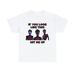 if you look like this hit me up miles morales shirt