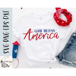 God bless America SVG design - Independence Day SVG for Cricut - 4th July shirt SVG - Summer Digital download