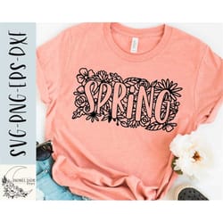 spring svg design - flower svg file for cricut - spring shirt svg - spring floral svg - digital download