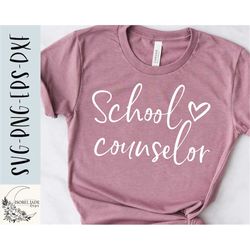 School Counselor SVG design - Counselor SVG file for Cricut - School guidance counselor SVG - Counselor shirt svg - Digi