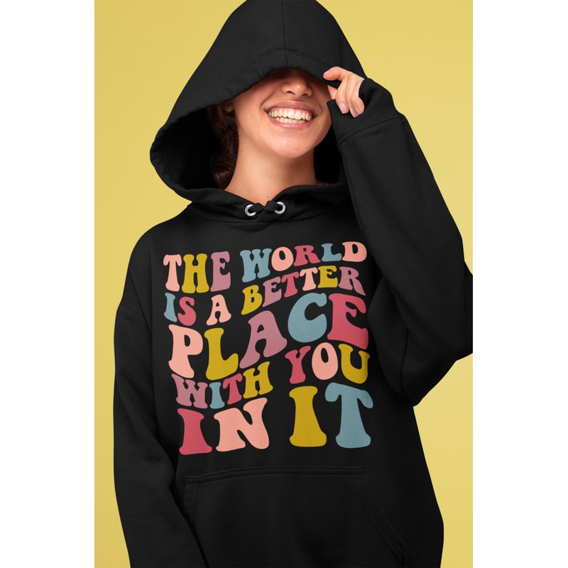 The world is a better place with you in it SVG, Mental Health SVG, Anxiety svg, Inspirational Quote, Positive Quote svg - 2.jpg