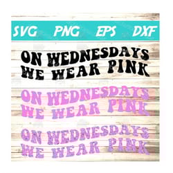 on wednesdays we wear pink svg