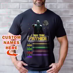 custom kids names i am their father t-shirt, fathers day shirt, star wars dad sweatshirt light sabers for dad tee