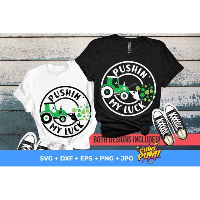 MR-682023174410-pushing-my-luck-svg-png-funny-kids-st-patricks-shirt-svg-image-1.jpg