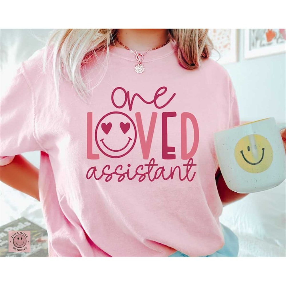 MR-682023234223-one-loved-assistant-svg-assistant-quote-svg-assistant-shirt-image-1.jpg