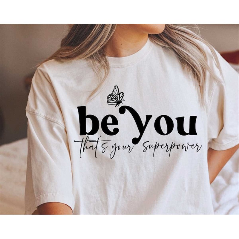 MR-78202321841-be-you-svg-be-yourself-svg-butterfly-inspirational-svg-self-image-1.jpg