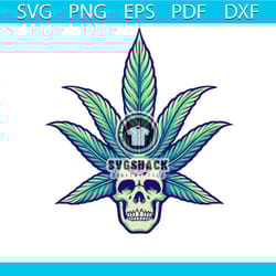 cannabis leaves skull pot marijuana svg, cannabis svg, skull pot svg
