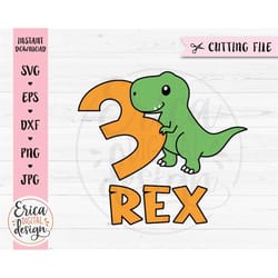 three tex svg 3rd birthday t-rex cut file third birthday three years old baby girl boy shirt kids party decor silhouette