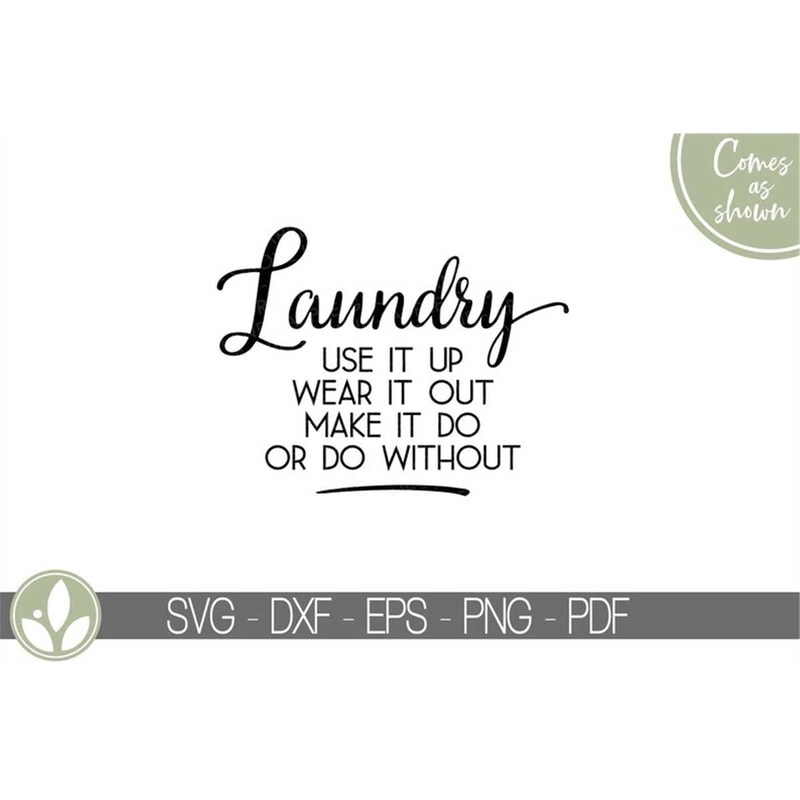 MR-88202313853-laundry-room-svg-laundry-svg-use-it-up-wear-it-out-svg-image-1.jpg