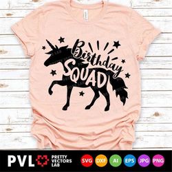 Unicorn Birthday Squad Svg, Birthday Cut Files, Unicorn Birthday Party Svg, Dxf, Eps, Png, Unicorn Squad Shirt Design, S
