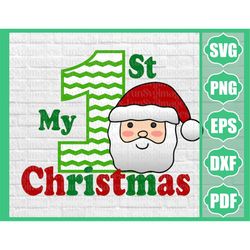 My First Christmas SVG,Santa Svg file,Christmas Cut File Baby Christmas Baby onesie Svg file,Cricut SVG, Silhouette svg